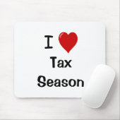 Tapis De Souris J'aime la saison d'impôts - saison d'impôts de (Avec souris)