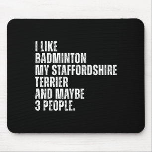 Tapis De Souris J'aime l'amant de badminton Staffordshire Terrier