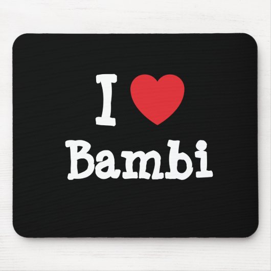 Tapis De Souris J'aime le coeur de Bambi T-Shirt (Devant)