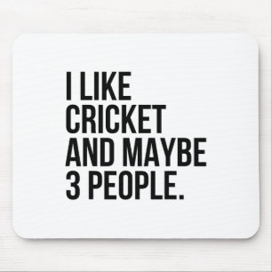 Tapis De Souris J'aime le cricket et peut-être 3 personnes drôle d
