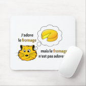 Tapis De Souris J'aime le fromage (Avec souris)
