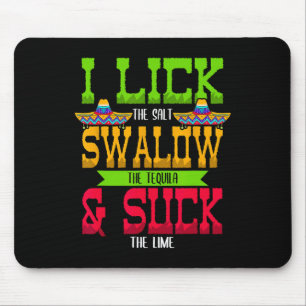 Tapis De Souris J'Aime Le Sel Avaler La Tequila Cinco De Mayo