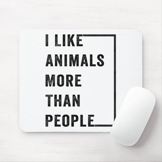 Tapis De Souris J'Aime Les Animaux Plus Que Les Gens 2 (Avec souris)