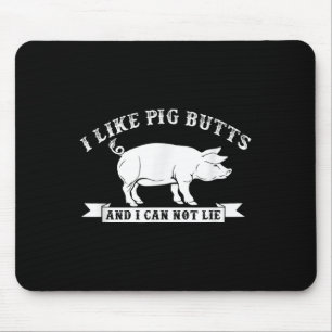 Tapis De Souris J'Aime Les Boutons De Cochon Et Je Ne Peux Pas Men
