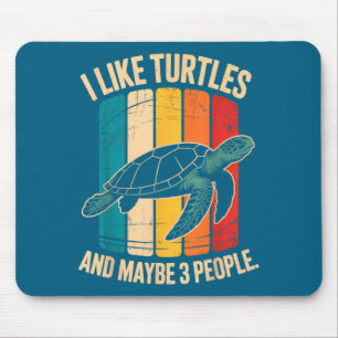 Tapis De Souris J'aime les Tortues Et Peut-être 3 Personnes Drôle