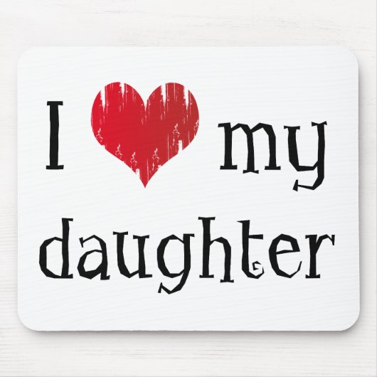 Tapis De Souris J'aime ma fille (Devant)