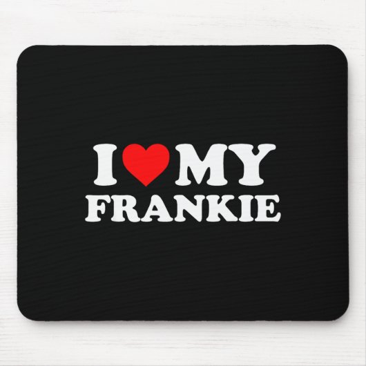 Tapis De Souris J'aime ma Frankie (Devant)