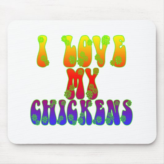 Tapis De Souris J'Aime Mes Poulets (Devant)