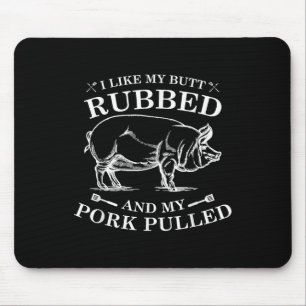 Tapis De Souris J'Aime Mon Beurre Et Mon Porc Tiré