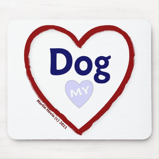 Tapis De Souris J'aime mon chien (Devant)