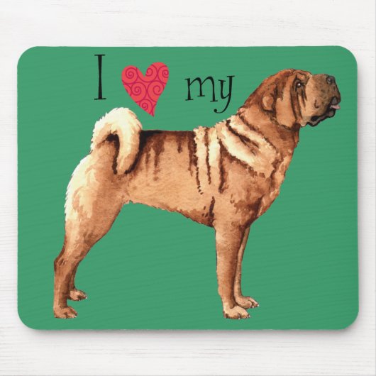 Tapis De Souris J'aime mon chinois Shar-Pei (Devant)