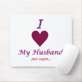 Tapis De Souris j'aime mon mari (Avec souris)
