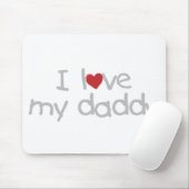 Tapis De Souris J'aime mon papa (Avec souris)