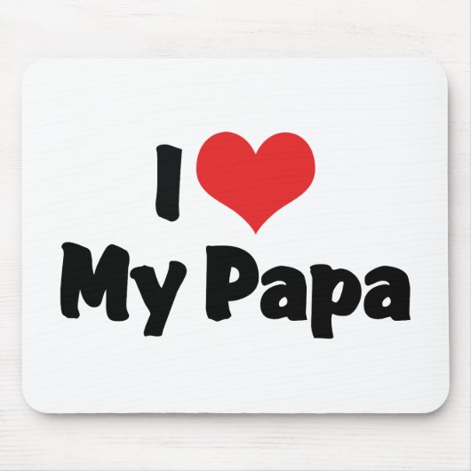 Tapis De Souris J'aime mon papa (Devant)