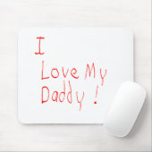 Tapis De Souris J'aime mon papa ! Mousepad (Avec souris)