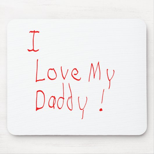 Tapis De Souris J'aime mon papa ! Mousepad (Devant)
