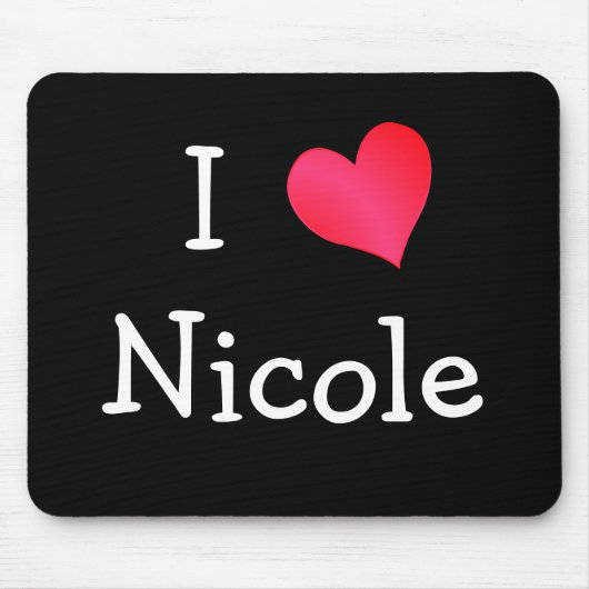 Tapis De Souris J'aime Nicole (Devant)