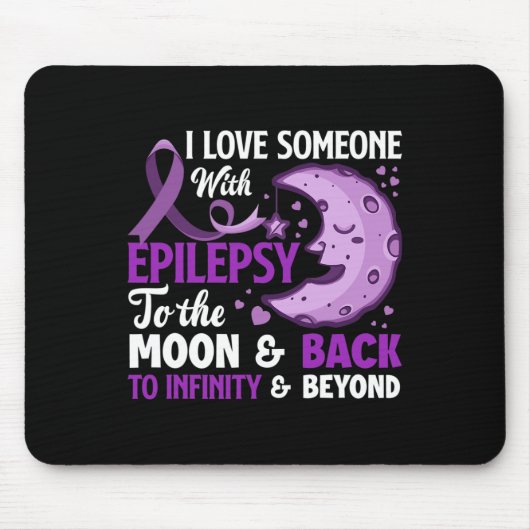 Tapis De Souris J'Aime Quelqu'Un Avec Epilepsie Support Epilepsie (Devant)