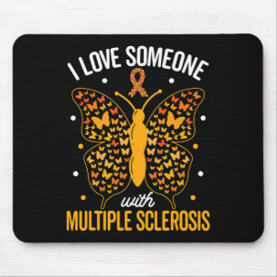 Tapis De Souris J'Aime Quelqu'Un Avec Sclérose En Plaques Multiple