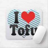 Tapis De Souris J'aime Tofu (Avec souris)