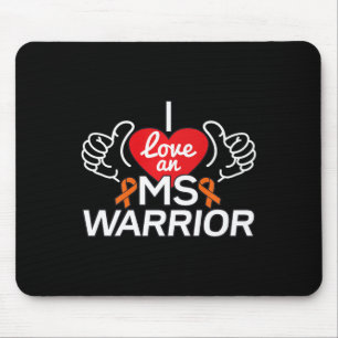 Tapis De Souris J'Aime Une Sclérose En Plain Mme Warrior