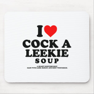 Tapis De Souris J'aime une soupe Leekie Écossaise Poulet Poireau B