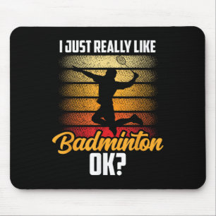 Tapis De Souris J'Aime Vraiment Badminton Ok Match Team Player