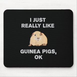 Tapis De Souris J'Aime Vraiment Les Cochons De Guinée Ok Drôle Coc