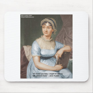 Tapis De Souris Jane Austen T'aima Moins Citation Sur Cadeaux & Ca