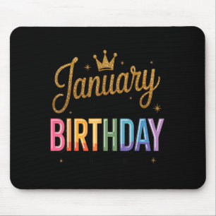 Tapis De Souris Janvier est mon anniversaire oui tout le mois