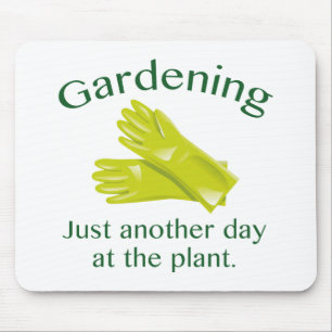 Tapis De Souris Jardinage Juste Un Autre Jour Au Plante
