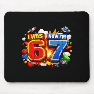 Tapis De Souris J'avais 6 ans j'ai 7 ans anniversaire 67 mème cons