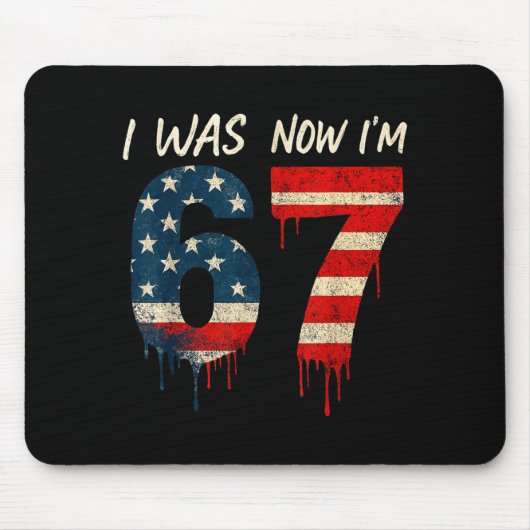 Tapis De Souris J'avais 6 ans maintenant j'ai 7 ans 67 Six Sept Me (Devant)