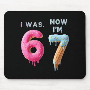 Tapis De Souris J'avais 6 ans maintenant j'ai 7 ans anniversaire,