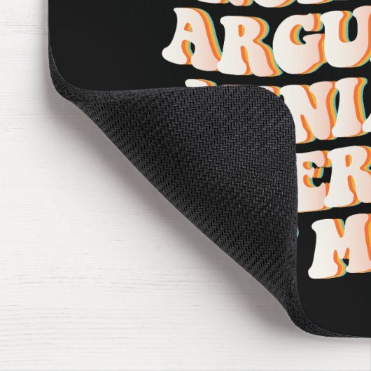 Tapis De Souris J'Avais L'Habitude D'Être Cool Maintenant J'Argue (Coin)