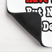 Tapis De Souris J'avais une vie...Dentiste (Coin)