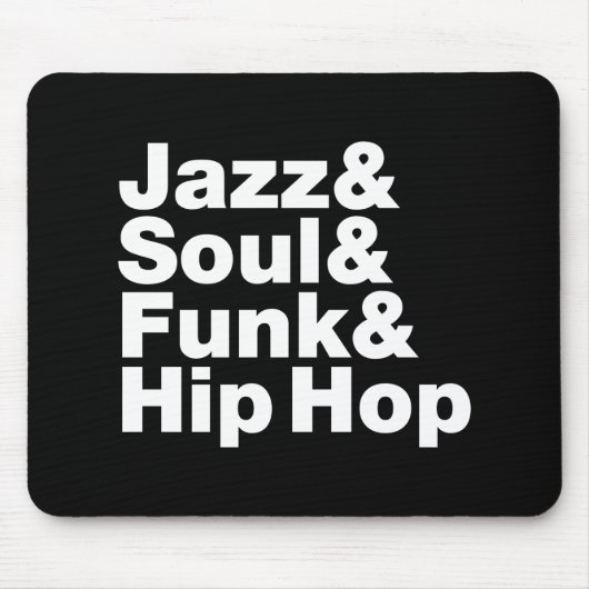 Tapis De Souris Jazz & Soul & Funk & Hip hop (Devant)