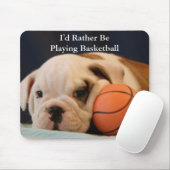 Tapis De Souris "Je chiot de bouledogue jouerais plutôt à (Avec souris)