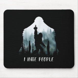 Tapis De Souris Je déteste les gens Bigfoot drôle Bigfoot cadeau d