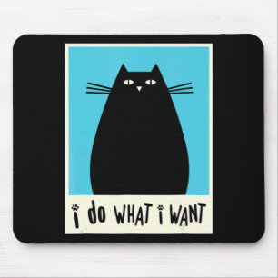 Tapis De Souris Je Fais Ce Que Je Veux Chat Kitty Lover Japonais C