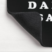 Tapis De Souris Je fais comme papa dit (Coin)