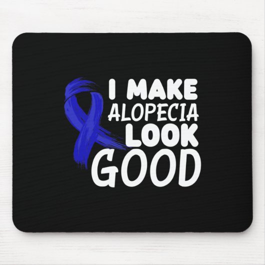 Tapis De Souris Je Fais de Alopecia un air bon Amusant Alopecia Gu (Devant)