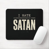 Tapis De Souris Je hais Satan (Avec souris)