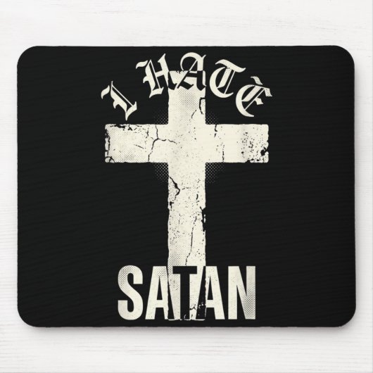 Tapis De Souris Je hais Satan (Devant)
