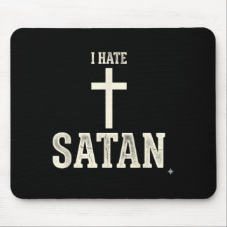 Tapis De Souris Je hais Satan
