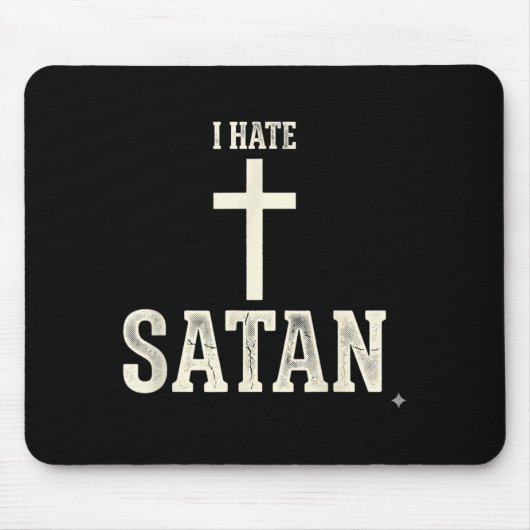 Tapis De Souris Je hais Satan (Devant)