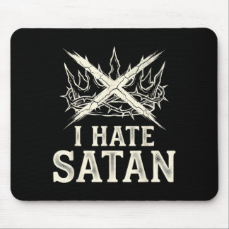 Tapis De Souris Je hais Satan