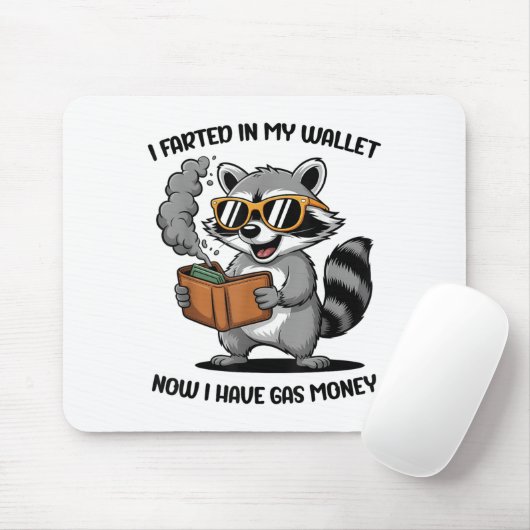Tapis De Souris Je L'Ai Farci Dans Mon Portefeuille Maintenant Avo (Avec souris)