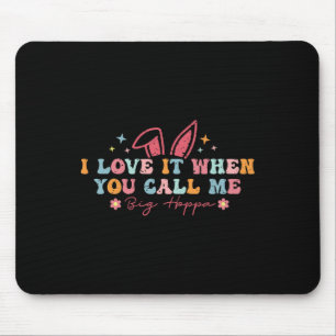 Tapis De Souris Je L'Aime Quand Tu M'Appelles Big Hoppa Famille Pâ