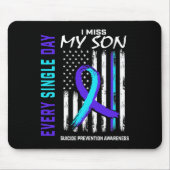 Tapis De Souris Je Manque Mon Fils Sensibilisation À La Prévention (Devant)